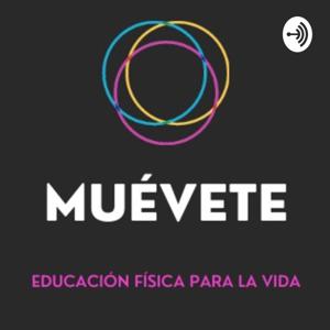 Muévete-Educación Física para la vida