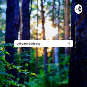 Cekdam Podcast