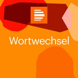 Wortwechsel by Deutschlandfunk Kultur