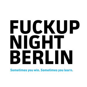 Fuckup Night Podcast. Geschichten vom Scheitern.