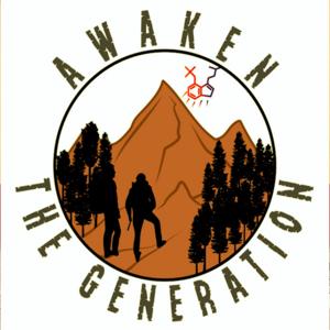 Awaken The Generation Podcast