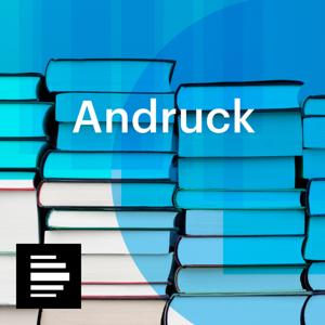 Andruck - Das Magazin für Politische Literatur by Deutschlandfunk