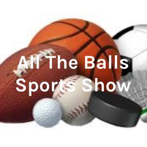 All The Balls Sports Show