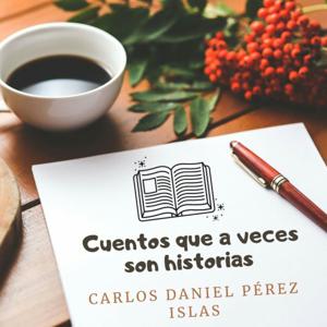 Cuentos que a veces son historias