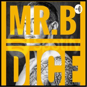 Mr.B Dice