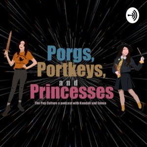 Porgs, Portkeys and Princesses