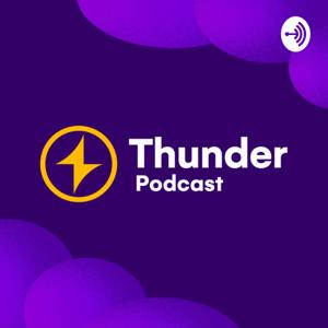 Thunder Podcast