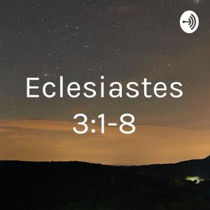 Eclesiastes 3:1-8