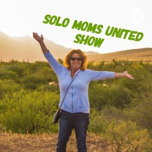 Solo Moms United Show