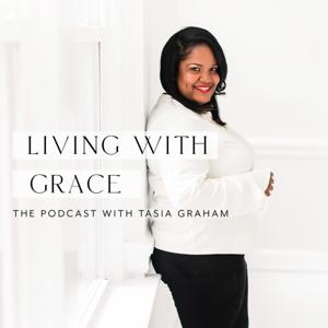 Living with "GRACE"