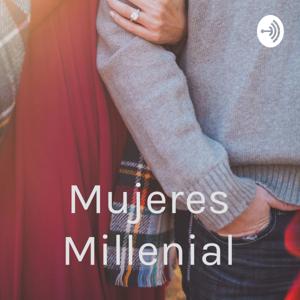 Mujeres Millenial