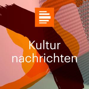 Kulturnachrichten by Deutschlandfunk Kultur