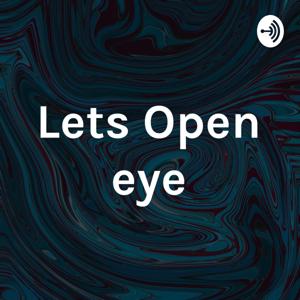 Lets Open eye
