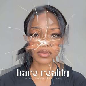 Bare Reality with Taylor Spragling