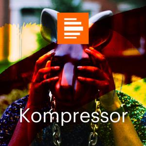 Kompressor by Deutschlandfunk Kultur