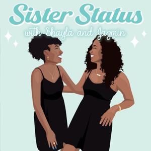 Sister Status Podcast