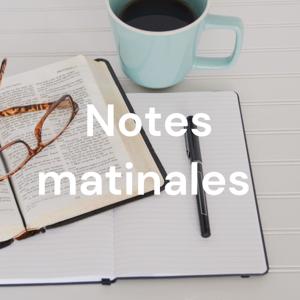 Notes matinales