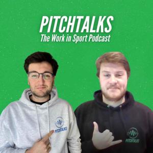 PitchTALKS: Work in Sport Podcast