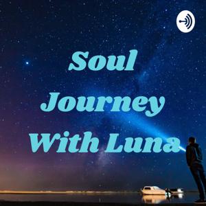 Soul Journey With Luna