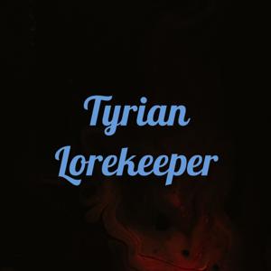 Tyrian Lorekeeper