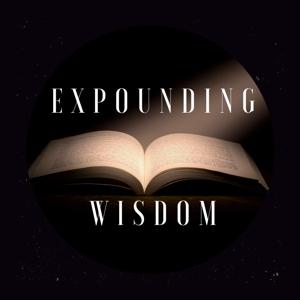 Expounding Wisdom