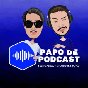 Papo de Podcast