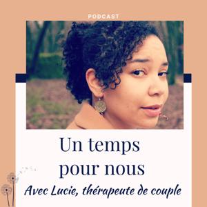 Un temps pour nous by Lucie de Un temps pour nous