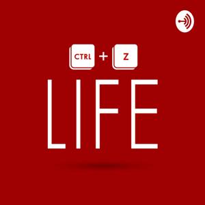 CTRL Z LIFE