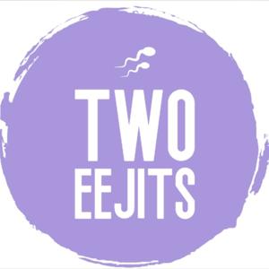 TWO EEJITS