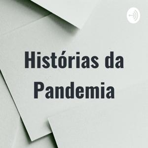 Histórias da Pandemia