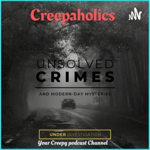 Creepaholics