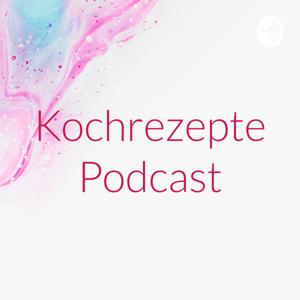 Kochrezepte Podcast