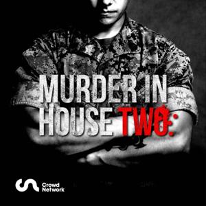 Murder in House Two by Crowd Network