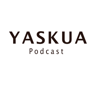 Yaskua Podcast