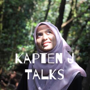 Kapten J Talks
