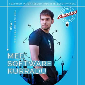 MSK (Mee Software Kurradu) Telugu Podcast