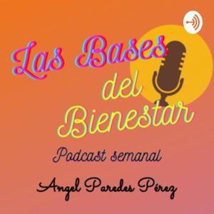 Las Bases Del Bienestar