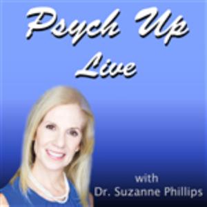 Psych Up Live by Dr. Suzanne B. Phillips