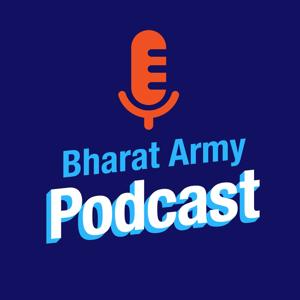 The Bharat Army Cricket Podcast