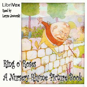 Ring o' Roses: A Nursery Rhyme Picture Book by L. Leslie Brooke (1862 - 1940)