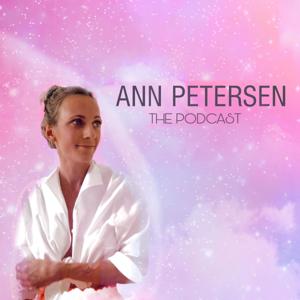 Ann Petersen - The Podcast