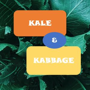 Kale and Kabbage