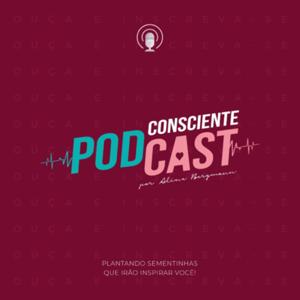 Consciente PodCast