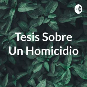 Tesis Sobre Un Homicidio