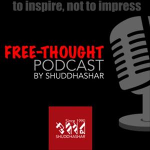 Free-Thought Podcast by Shuddhashar