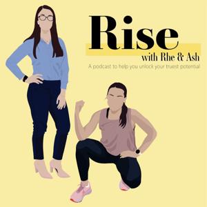 Rise with Rhe & Ash