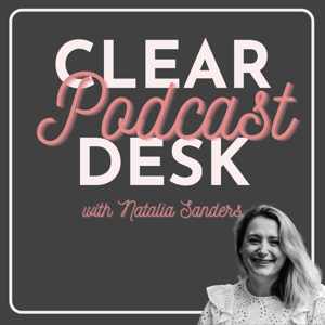 Clear Desk VA Podcast