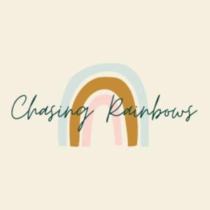 Chasing Rainbows