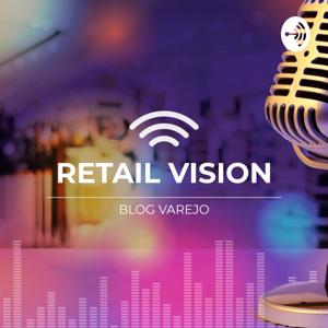 Blog Varejo - Retail Vision