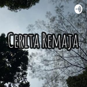 Podcast Cerita Remaja